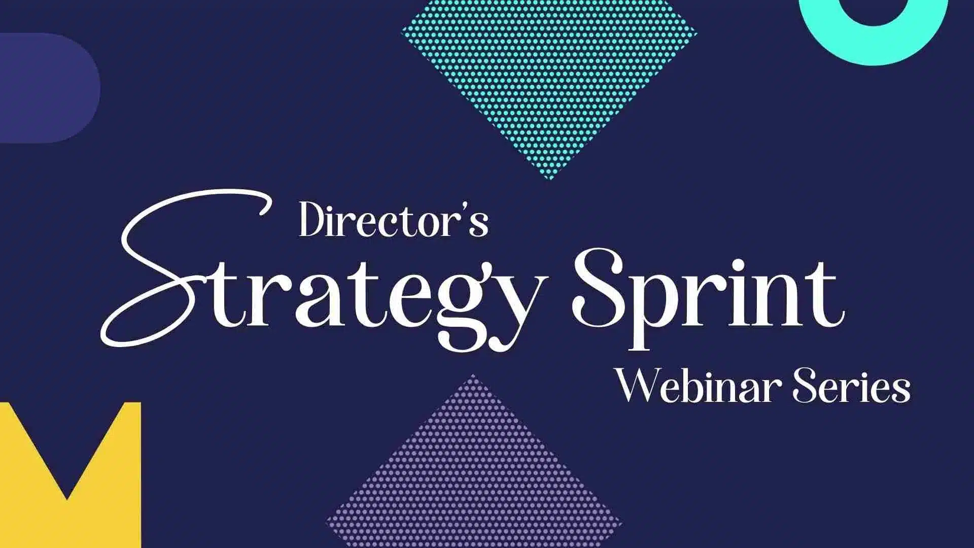 Directors strategy webinar