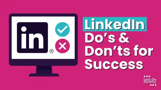 LinkedIn Dos Donts for Success course